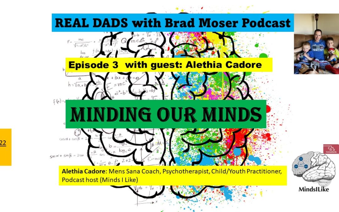 Minding Our Minds, with guest Alethia Cadore