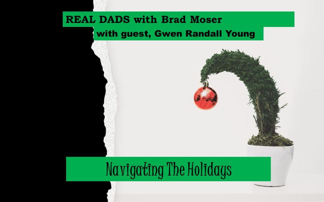 Navigating the Holidays, with guest Gwen Randall Young